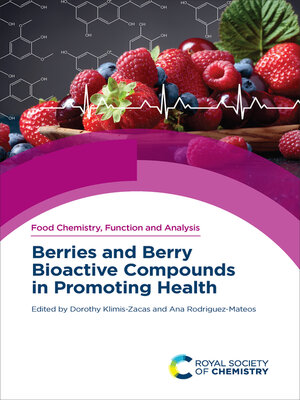 cover image of Berries and Berry Bioactive Compounds in Promoting Health